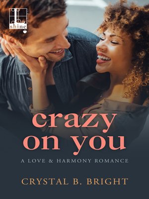 cover image of Crazy on You